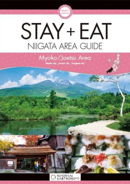 STAY+EAT Niigata Area Guide (English)