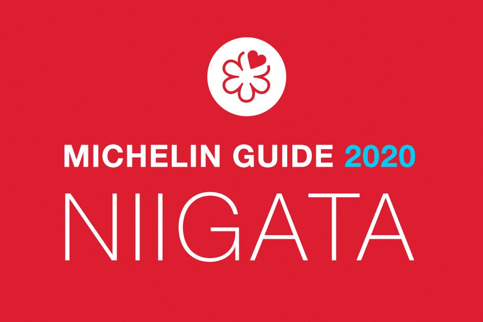 MICHELIN GUIDE Niigata 2020